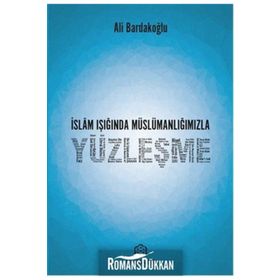 Kuramer İslam Işığında Müslümanlığımızla Yüzleşme