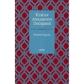 Kur'an Ahkamının Değişmesi / Hüseyin Çelik