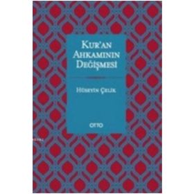 Kur'an Ahkamının Değişmesi / Hüseyin Çelik