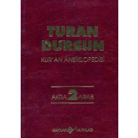 Kur'an Ansiklopedisi Cilt: 2 Akra-Akıl - Turan Dursun