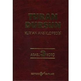 Kur'an Ansiklopedisi Cilt: 3 Arabu-Borç - Turan Dursun