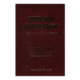 Kur’an Ansiklopedisi Cilt 5 Dua-Hicret Ciltli - Turan Dursun