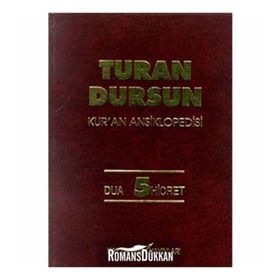 Kur’an Ansiklopedisi Cilt 5 Dua-Hicret Ciltli - Turan Dursun