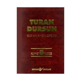 Kur’an Ansiklopedisi Cilt: 8 Kuvvet -Mucize (Ciltli) - Turan Dursun
