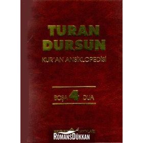 Kur'an AnsiklopedisiCilt: 4 Boşa Dua - Turan Dursun