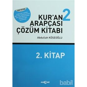 Kur’an Arapçası 2 Kitap + Çözüm Kitabı - Abdullah Köseoğlu