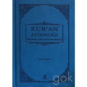 Kur’an Aydınlığı - Kronolojik Kur’an Meali - Tuncer Namlı