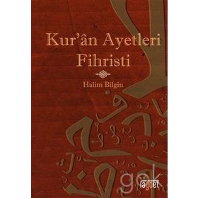 Kur'an Ayetleri Fihristi - Halim Bilgin