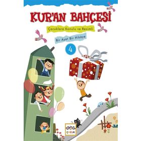 Kur'an Bahçesi 4-Çocuklara Konulu ve Resimli Bir Ayet Bir Hikaye - Rıza Şemseddin