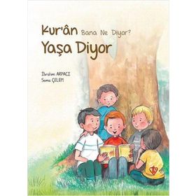 Kuran Bana Ne Diyor? Anla Diyor Türkiye Diyanet Vakfı Yayınları