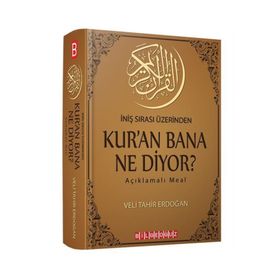 Kur'an Bana Ne Diyor? - İniş Sırası Üzerinden - Bilgeoğuz Yayınları