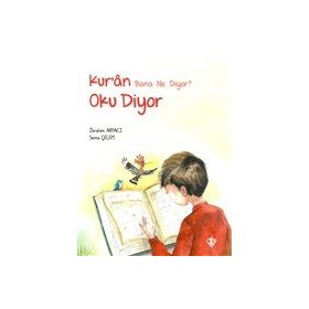 Kuran Bana Ne Diyor? Oku Diyor - Diyanet Vakfı Yayınları