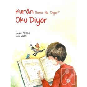 Kuran Bana Ne Diyor? Oku Diyor - Diyanet Vakfı Yayınları