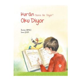 Kuran Bana Ne Diyor? Oku Diyor - Diyanet Vakfı Yayınları