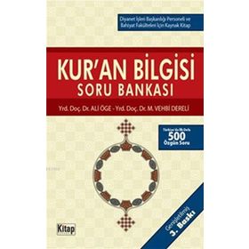 Kur’an Bilgisi Soru Bankası - Muhammet Vehbi Dereli Yrd. Doç. Dr. M. Vehbi Dereli Ali Öge
