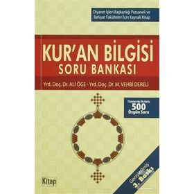 Kur’an Bilgisi Soru Bankası - Muhammet Vehbi Dereli Yrd. Doç. Dr. M. Vehbi Dereli Ali Öge