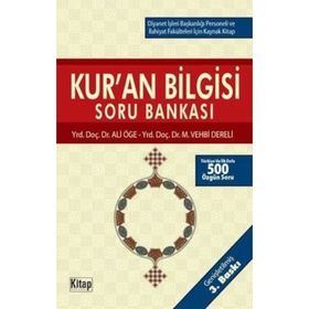 Kur’an Bilgisi Soru Bankası - Muhammet Vehbi Dereli Yrd. Doç. Dr. M. Vehbi Dereli Ali Öge