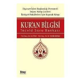 KURAN BILGISI TECVÎD SORU BANKASI - ALI ÖGE;MUHAMMED VEHBI DERELI
