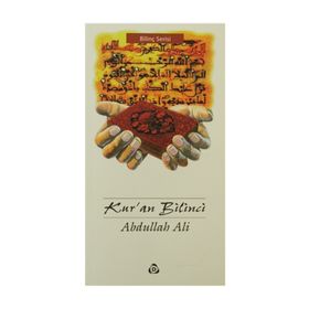 KUR´AN BILINCI - ABDULLAH ALI