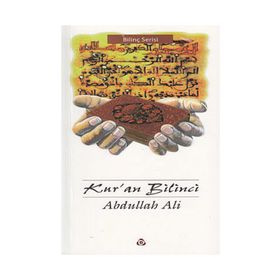 KUR´AN BILINCI - ABDULLAH ALI