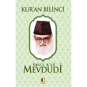 Kur’an Bilinci - Seyyid Ebu'l-A'la el-Mevdudi