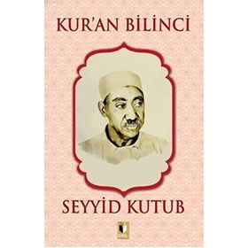 Kur’an Bilinci - Seyyid Ebu'l-A'la el-Mevdudi