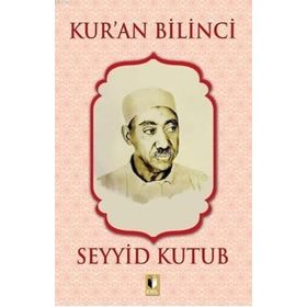 Kur’an Bilinci - Seyyid Ebu'l-A'la el-Mevdudi