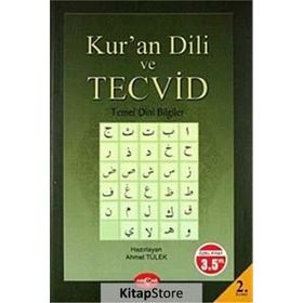 Kur’an Dili ve Tecvid - Temel Dini Bilgiler - Ahmet Tülek
