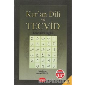 Kur’an Dili ve Tecvid - Temel Dini Bilgiler - Ahmet Tülek