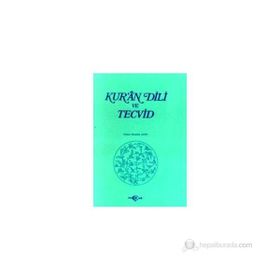 Kur’an Dili ve Tecvid - Temel Dini Bilgiler - Ahmet Tülek