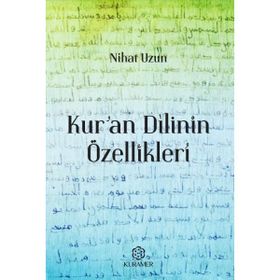 Kur'an Dilinin Özellikleri Nihat Uzun