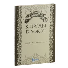 Kur’an Diyor ki - halid muhammed halid