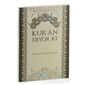 Kur’an Diyor ki - halid muhammed halid