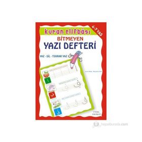 Kur’an Elifbası Tükenmeyen Yazı Defteri - Asım Uysal Mürşide Uysal