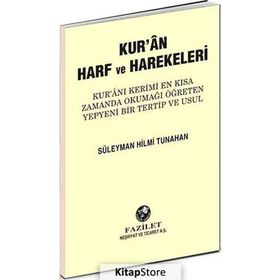 Kuran Harf ve Harekeleri Elifbası - Süleyman Hilmi Tunahan