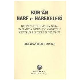Kur’an Harf ve Harekeleri - Süleyman Hilmi Tunahan