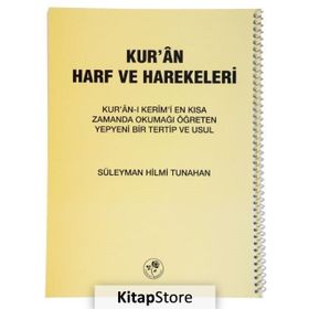 Kur’an Harf ve Harekeleri - Süleyman Hilmi Tunahan