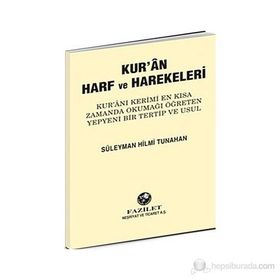 Kur’an Harf ve Harekeleri - Süleyman Hilmi Tunahan