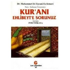 KUR´AN-I EHL-I BEYT E SORUNUZ - MUHAMMED ET-TICANI ES-SEMAVI