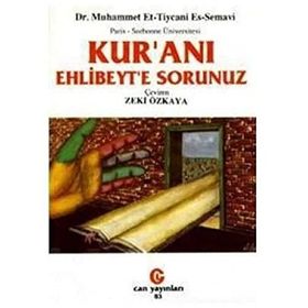 KUR´AN-I EHL-I BEYT E SORUNUZ - MUHAMMED ET-TICANI ES-SEMAVI