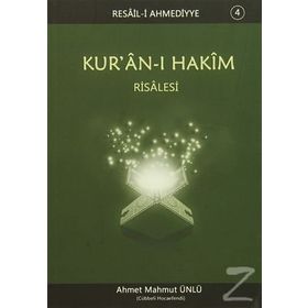 KUR'AN-I HAKIM RISALESI - AHMET MAHMUT ÜNLÜ