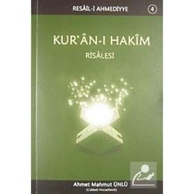 KUR'AN-I HAKIM RISALESI - AHMET MAHMUT ÜNLÜ