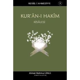 KUR'AN-I HAKIM RISALESI - AHMET MAHMUT ÜNLÜ