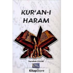 Kur’an-ı Haram - Nurullah Çelebi
