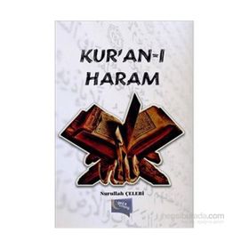 Kur’an-ı Haram - Nurullah Çelebi