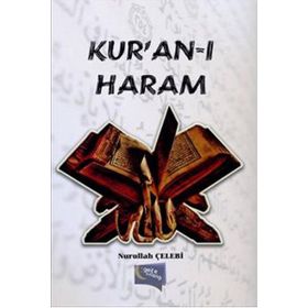 Kur’an-ı Haram - Nurullah Çelebi