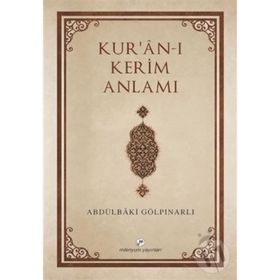 Kur'an-ı Kerim Anlamı - Abdülbaki Gölpınarlı