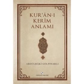Kur'an-ı Kerim Anlamı - Abdülbaki Gölpınarlı