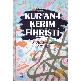 KUR´AN-I KERIM FIHRISTI - ABDÜLVEHHAB ÖZTÜRK