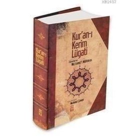 KUR'AN-I KERIM LÜGATİ İLEVELERLE MU'CEMÜ'L MÜFEHRES - MAHMUT ÇANGA